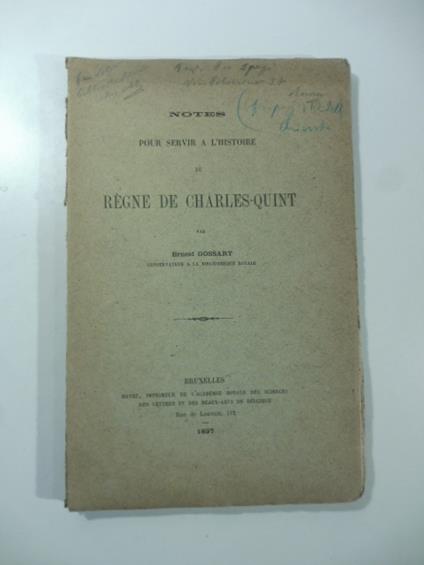 Notes pour servir a l'histoire du Regne de Charles-quint - copertina