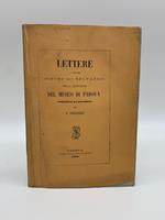 Lettere al marchese Pietro cav. Selvatico sulla questione del Museo di Padova corredate da documenti