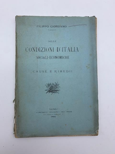 Delle condizioni d'Italia sociali-economiche. Cause e rimedii - copertina