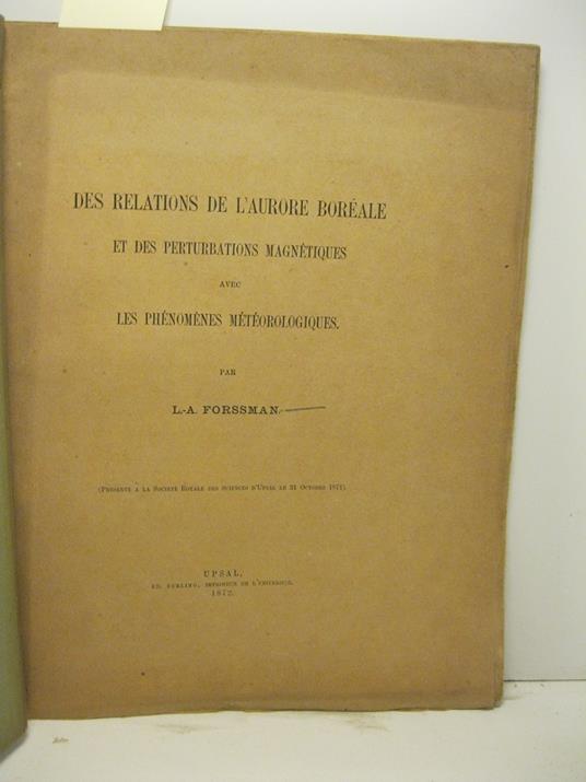 Des relations de l'aurore boreale et des perturbations magnetiques avec les phenomenes meteorologiques - copertina