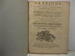 Orazione per l'elezione del ministro generale e assistenti generali dell'ordine de' Minori Conventuali del M. R. P. Raimondo Fusco di Napoli ex provinciale dello stesso ordine recitata da lui in Roma nella basilica costantiniana de' SS. Dodici Aposto