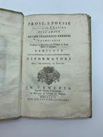 Prose e poesie italiane e latine dell'Abate Anton Francesco Gerbini vercellese Professore di eloquenza nel collegio di Santa Maria di Bergamo..