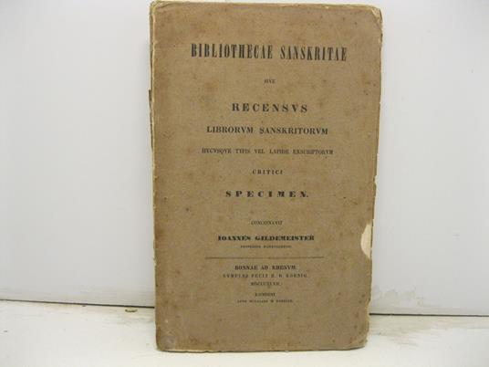 Bibliothecae sanskritae sive recensus librorum sanskritorum hucusque typis vel lapide exscriptorum critici specimen - copertina