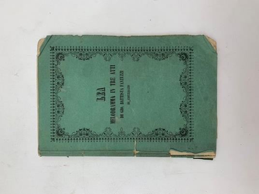 Lea. Melodramma in tre atti di Giovanni Battista Fantuzzi da Correggio messo in musica da Ferdinando Asioli da rappresentarsi nel Teatro comunale di Correggio l'aprile dell'anno 1856 - copertina