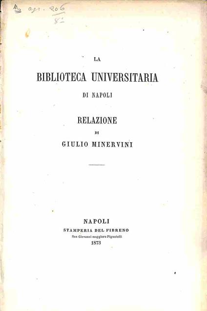 La Biblioteca Universitaria di Napoli. Relazione - copertina