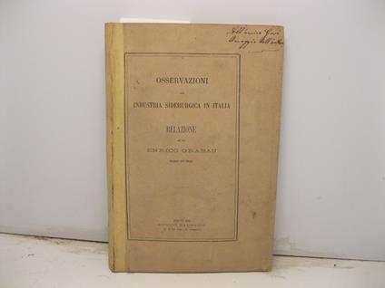 Osservazioni sulla industria siderurgica in Italia. Relazione - copertina