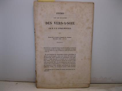 Etudes sur la maladies des vers-a-soie. Extrait de la Revue et Magasin de Zoologie, novembre 1849, n.11 - copertina