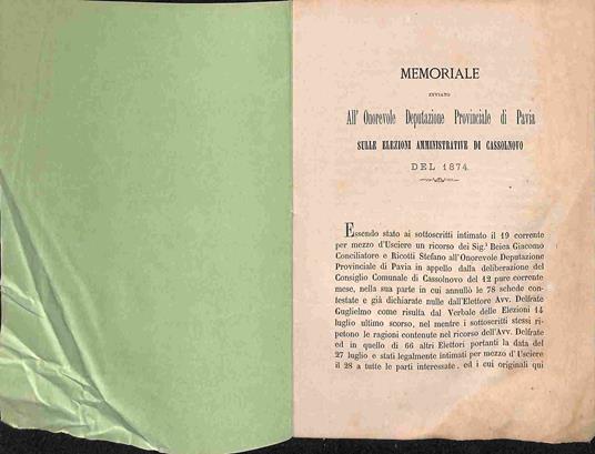 Memoriale inviato all'Onorevole Deputazione Provinciale di Pavia sulle elezioni amministrative di Cassolnovo del 1874 - copertina