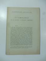 Conferenze arcadiche. I Carolingi e il Sacro Romano Impero