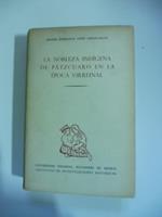 La nobleza indigena de Patzcuaro en la epoca virreinal