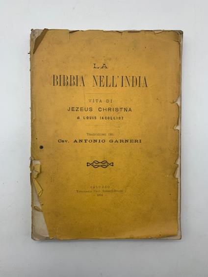 La Bibbia nell'India. Vita di Jezeus Christna - copertina