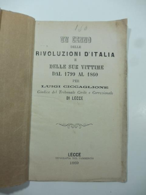 Un cenno delle rivoluzioni d'Italia e delle sue vittime dal 1799 al 1860 - copertina