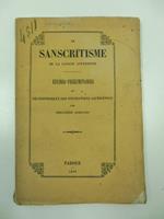 Le sanscritisme de la langue assyrienne. Etudes preliminaires au dechiffrement des inscriptions assyriennes