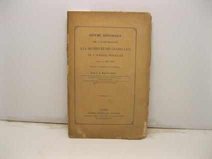 Re'sume' historique de l'exploration a la recherche des grands lacs de l'Afrique Orientale faite en 1857 - 1858 par R. F. Burton e J H. Speke - copertina