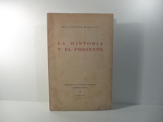 La historia y el presente - copertina