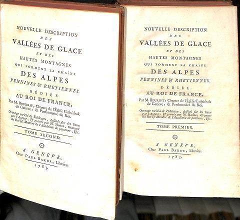 Nouvelle description des Vallees de Glace et des hautes montagnes qui forment la chaine des Alpes Pennines & Rhetiennes - copertina