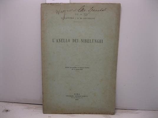 L' anello dei Nibelunghi. Estratto dal periodico La Rassegna Italiana del 15 giugno 1883 - copertina