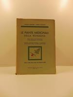 Le piante medicinali della Romagna. Guida pratica per riconoscerle e per adoperarle in famiglia. Seconda edizione riveduta ed aumentata con 36 tavole a colori e 15 figure in nero originali. Edito a cura della Cassa dei risparmi di Forli'