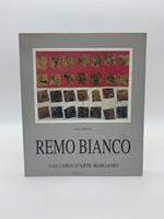 Remo Bianco. D'oro e di bianco