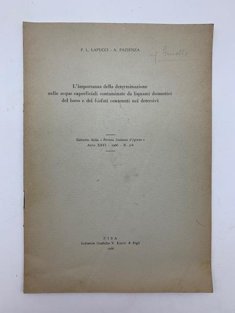 L' importanza della determinazione nelle acque superficiali contaminate da liquami domestici del boro e dei fosfati contenuti nei detersivi - copertina