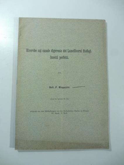 Ricerche sul canale digerente dei Lamellicorni fitofagi. Insetti perfetti - copertina