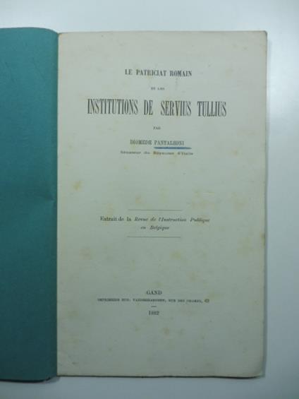 Le patriciat romain et les Institutiones de Servius Tullius - copertina