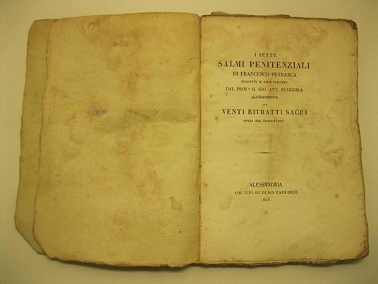 I sette Salmi penitenziali di Francesco Petrarca, tradotti in rima italiana dal prof. D. Gio. Ant. Scazzola alessandrino con venti ritratti sacri, opera del traduttore - copertina