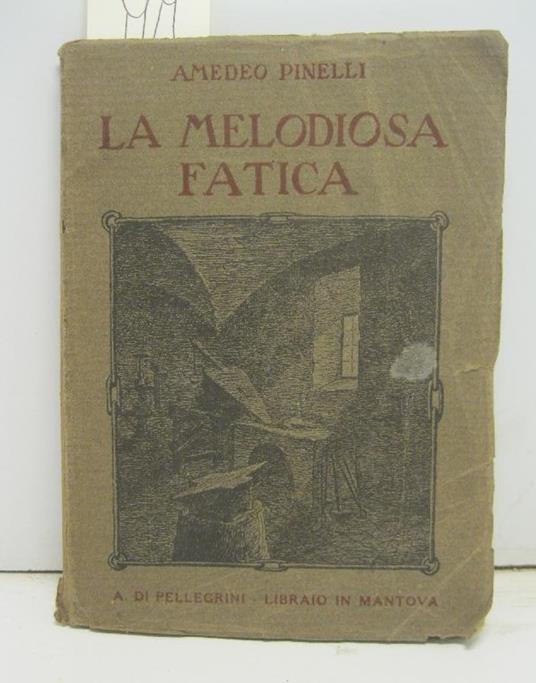 La melodiosa fatica a cura di Mario Zecchini - copertina