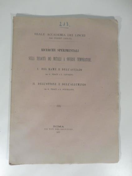 Ricerche sperimentali sulla tenacita' dei metalli a diverse temperature. 1. Del rame e dell'acciaio 2. Dell'ottone e dell'alluminio - copertina