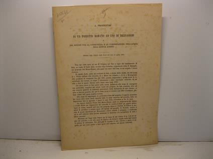 Di un pozzetto romano ad uso di drenaggio e dei sistemi per la conduttura e la conservazione dell'acqua nell'antica Ateste. Estratto dalle Notizie degli Scavi del mese di parile 1896 - copertina