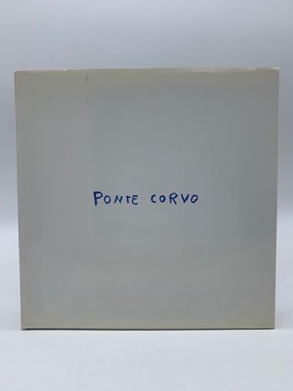 Ponte Corvo (Catalogo della mostra) - copertina