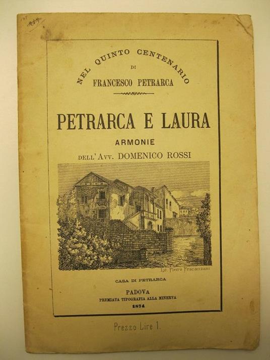 Petrarca e Laura. Armonie dell'Avv. Domenico Rossi Nel quinto centenario di Francesco Petrarca - copertina