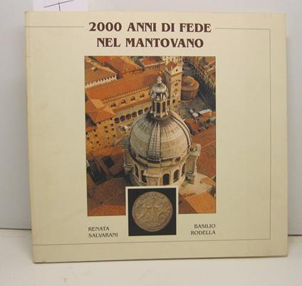 2000 anni di fede nel Mantovano - copertina