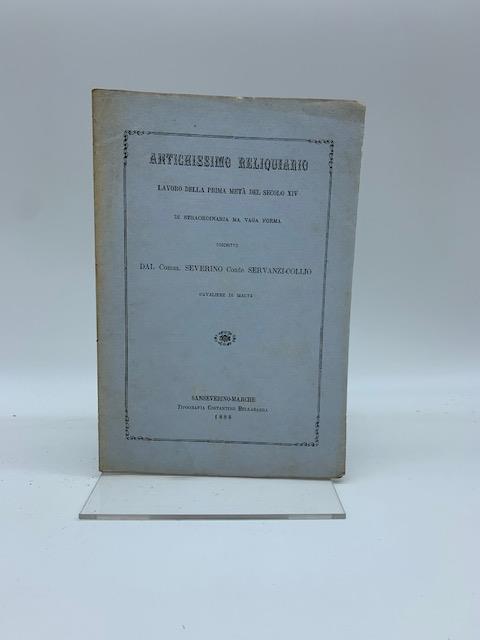 Antichissimo reliquiario lavoro della prima meta' del secolo XIV di straordinaria ma vaga forma - copertina