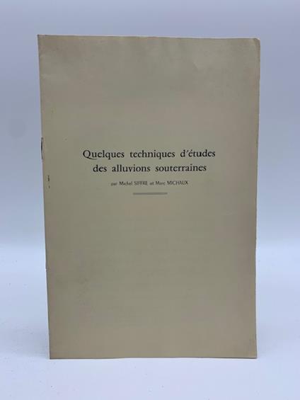 Quelques techniques d'etudes des alluvions souterraines - copertina