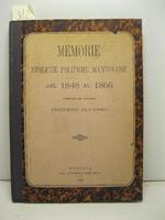 Memorie storiche politiche mantovane dal 1848 al 1866 compilate dal cittadino Francesco Siliprandi