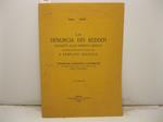 La denuncia dei redditi soggetti alle imposte dirette, da presentarsi entro il 30 giugno 1929, e penalita' relative. Esposizione coordinata e sistematica della legge 9-12-28 n. 2834 e del R. D. 28-1-29 n. 360. Con esempi