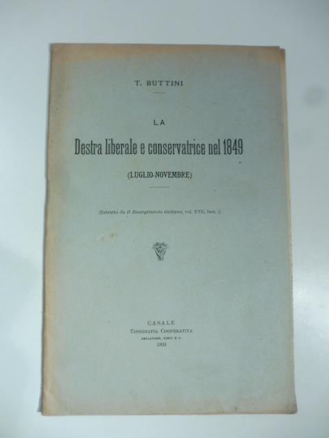 La Destra librale e conservatrice nel 1849 (luglio-novembre) - copertina