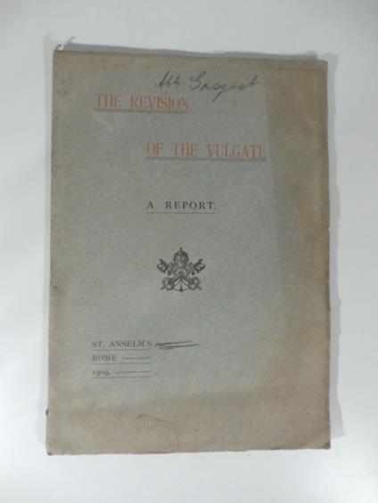 The revision of the Vulgate. A report - copertina