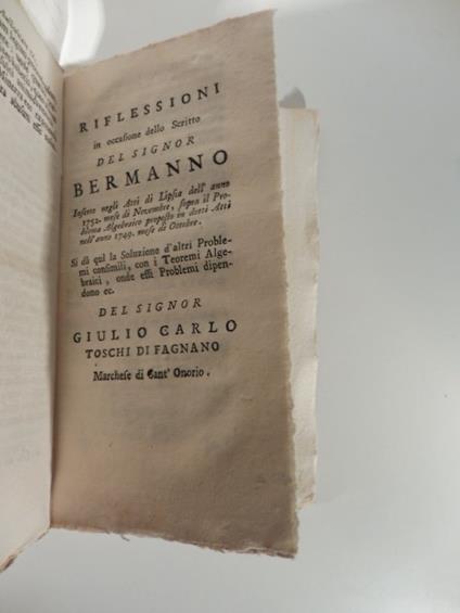 Riflessioni in occasione dello scritto del signor Bermanno... si da' qui la soluzione d'altri problemi consimili con i teoremi algebraici.. - copertina