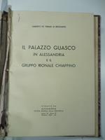 Il Palazzo Guasco in Alessandria e il gruppo rionale Chiappino