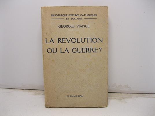 La re'volution ou la guerre? - copertina