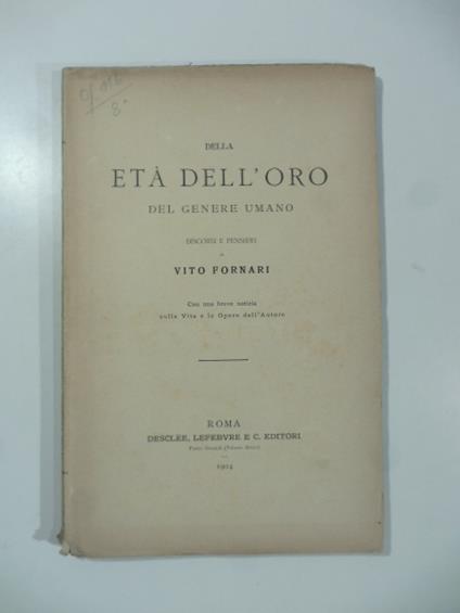 Della eta' dell'oro del genere umano. Discorsi e pensieri - copertina