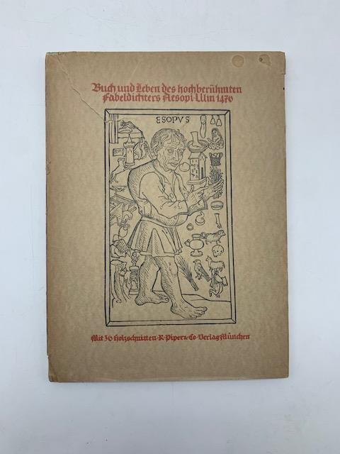 Buch und Leben des hochberuhmten Fabeldichters Aesopi Mit einer Einfuhrung von W. Worringer und in sprachlicher Erneuerung von R. Benz - copertina