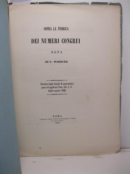 Sopra la natura dei numeri congrui. Nota estratta dagli Annali di Matematica pura ed applicata, tom. III, no 4, luglio-agosto 1860 - copertina