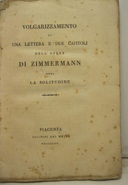 Volgarizzamento di una lettera e due capitoli dell'opera di Zimmermann sopra la solitudine - copertina