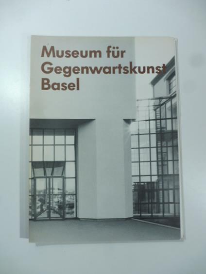 Museum fur Gegenwartskunst Basel - copertina