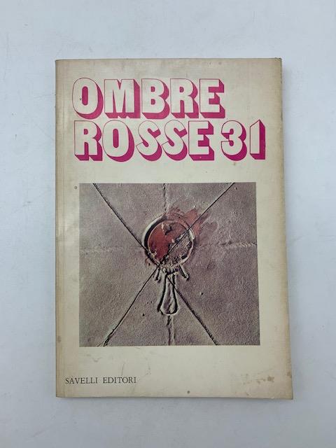 Ombre Rosse 31. Nuova rivista bimestrale febbraio 1980 - Alberini Massimo - copertina