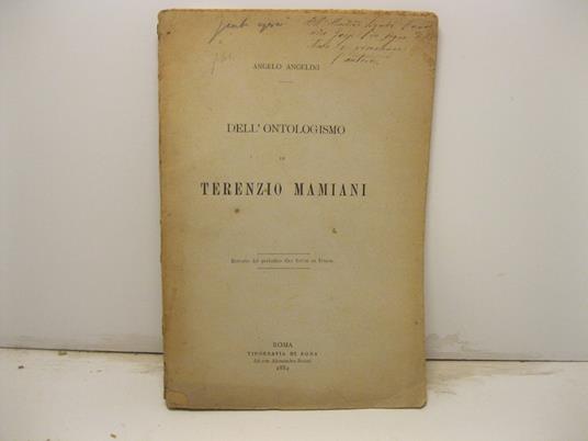 Dell'ontologismo di Terenzio Mamiani. Estratto dal periodico Gli Studi in Italia - Angelo Angelini - copertina