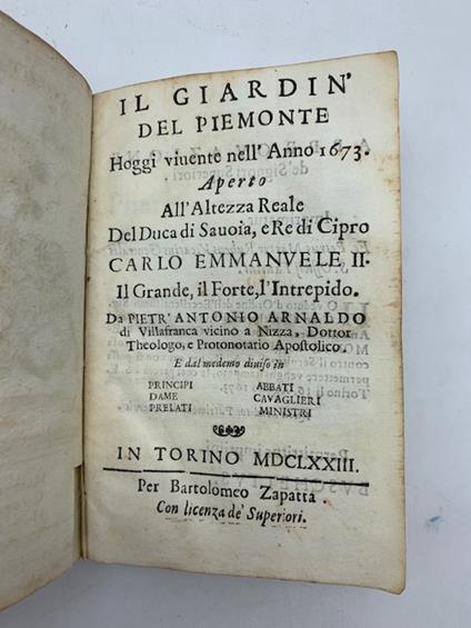 Il giardin del Piemonte hoggi vivente nell'anno 1673 aperto all'altezza reale del duca di Savoia - Pietro Antonio Arnaldo - copertina